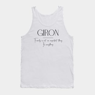 Giron Family, Giron Name, Giron Middle Name Tank Top